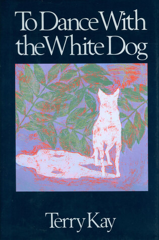 Book cover for To Dance with the White Dog
