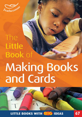Book cover for The Little Book of Making Books and Cards