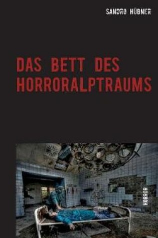 Cover of Das Bett des Horroralptraums