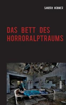 Cover of Das Bett des Horroralptraums