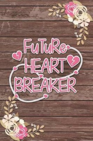 Cover of Future Heart Breaker