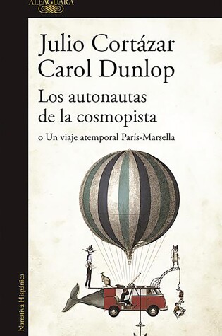 Cover of Los autonautas de la cosmopista / The Autonauts of the Cosmoroute