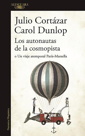 Book cover for Los autonautas de la cosmopista / The Autonauts of the Cosmoroute