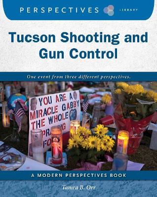 Book cover for Tucson Shooting and Gun Control