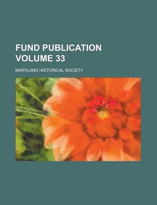 Book cover for Fund Publication Volume 33