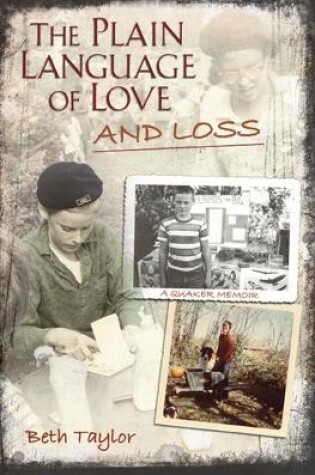 Cover of The Plain Language of Love and Loss