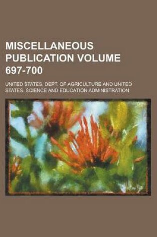 Cover of Miscellaneous Publication Volume 697-700