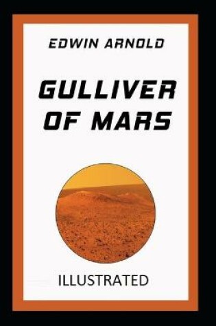 Cover of Gulliver of Mars Annotated