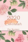 Book cover for 2020 Calendar for Seniors