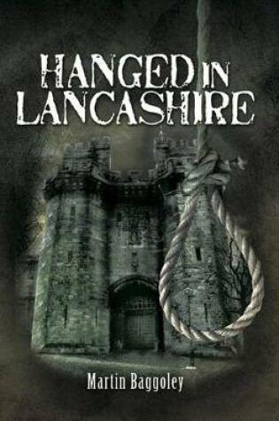 Cover of Hanged in Lancashire