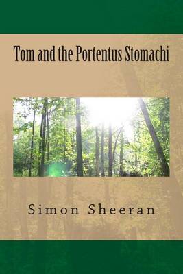 Book cover for Tom and the Portentus Stomachi