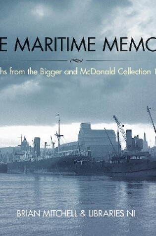 Cover of Foyle Maritime Memories