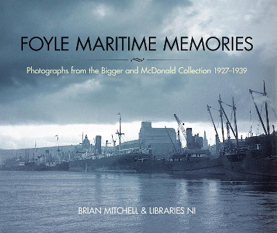 Book cover for Foyle Maritime Memories