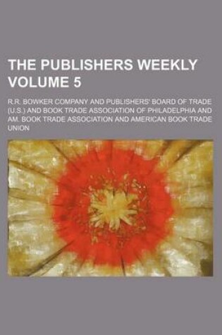 Cover of The Publishers Weekly Volume 5