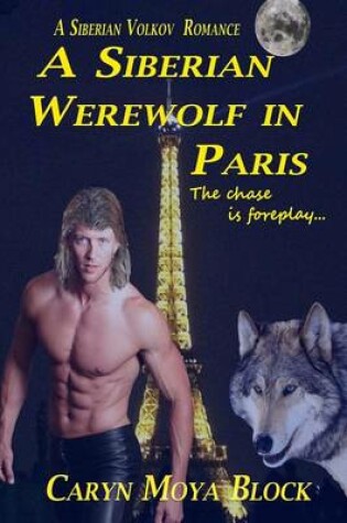 Cover of A Siberian Werewolf In Paris