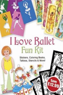 Book cover for I Love Ballet Fun Kit