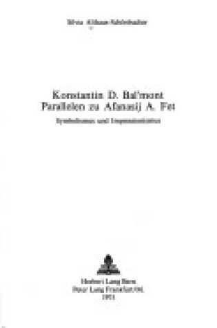 Cover of Konstantin D. Bal'mont. Parallelen Zu Afanasij A. Fet