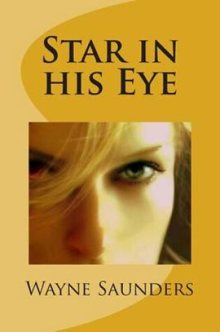 Cover of Star in his Eye