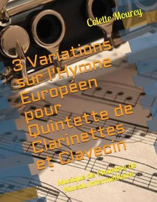 Book cover for 3 Variations Sur l'Hymne Europ