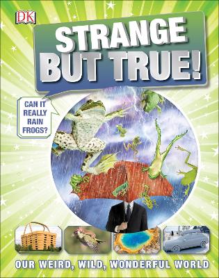 Book cover for Strange But True!