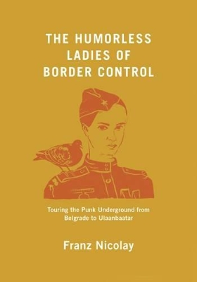 Book cover for The Humorless Ladies of Border Control