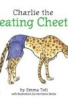 Book cover for Charlie the Cheating Cheetah