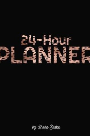Cover of 2022 24-Hour Daily Planner for Women