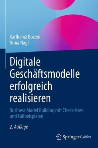 Cover of Digitale Geschäftsmodelle erfolgreich realisieren