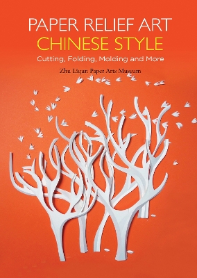 Book cover for Paper Relief Art Chinese Style