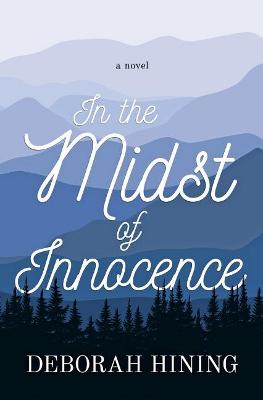 Cover of In the Midst of Innocence