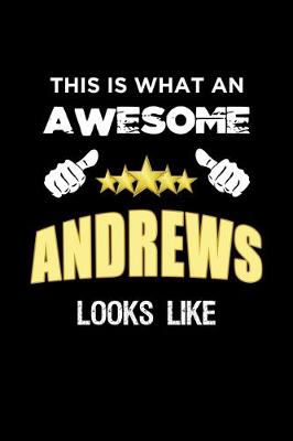 Book cover for This Is What An Awesome Andrews Looks Like