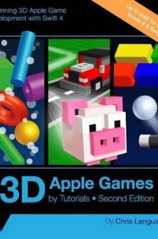 Cover of 3D Apple Games by Tutorials Second Edition