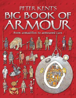 Book cover for Peter Kent's Big Book of Armour