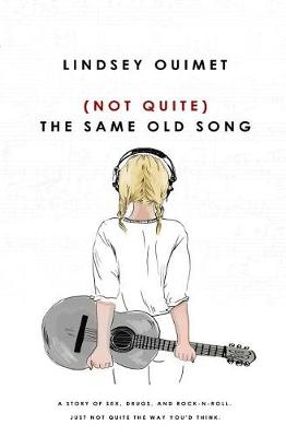 Book cover for (Not Quite) The Same Old Song