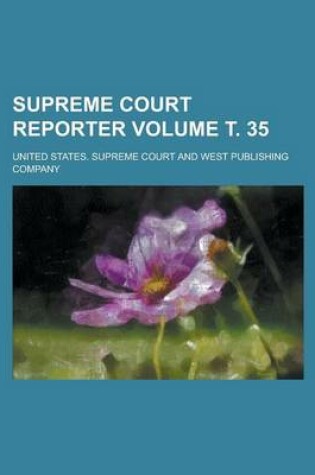 Cover of Supreme Court Reporter Volume . 35