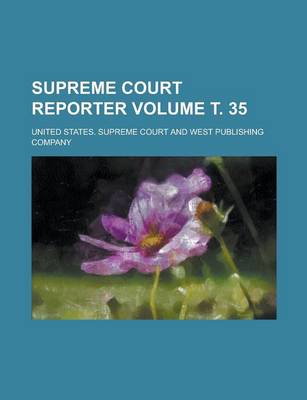 Book cover for Supreme Court Reporter Volume . 35