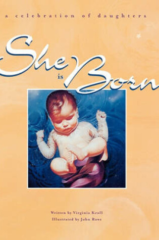 Cover of She Is Born