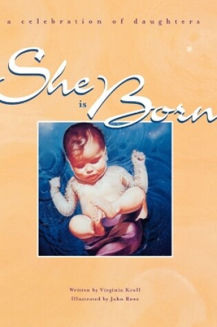 Cover of She Is Born