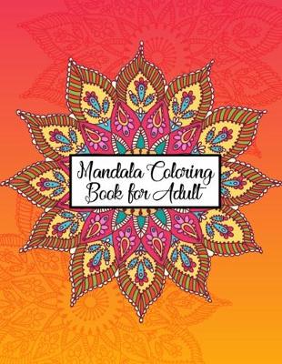 Book cover for Mandala Coloring Book for Adult