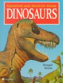 Cover of Questions and Answers about Dinosaurs