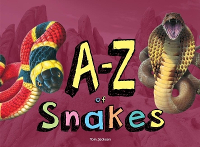Cover of A–Z of Snakes