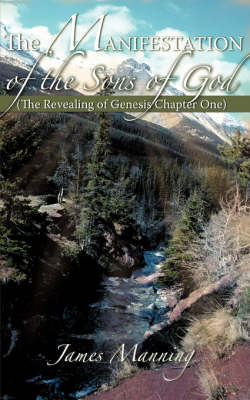 Book cover for The Manifestation of the Sons of God