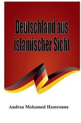 Cover of Deutschland aus islamischer Sicht