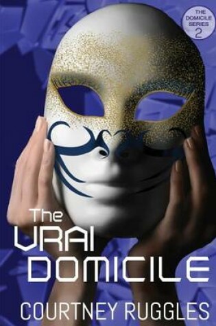 Cover of The Vrai Domicile