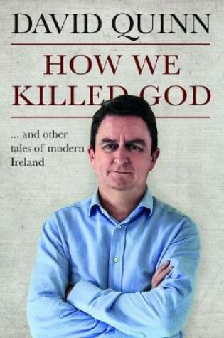 Cover of How We Killed God