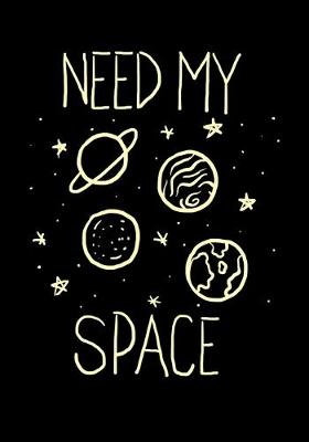 Book cover for Need My Space