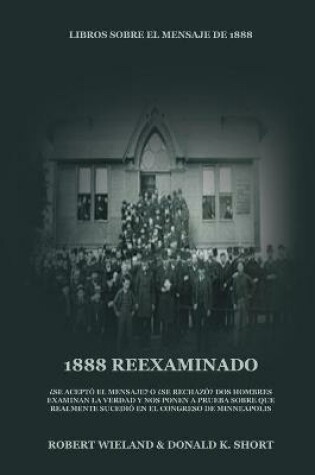 Cover of 1888 Reexaminado