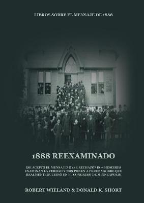 Cover of 1888 Reexaminado