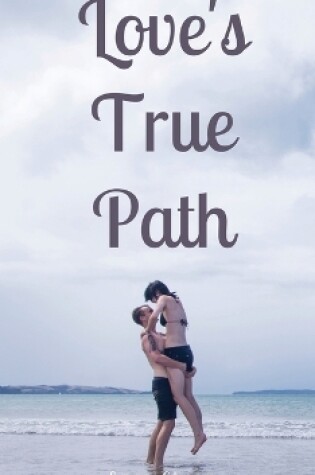 Cover of Love's True Path