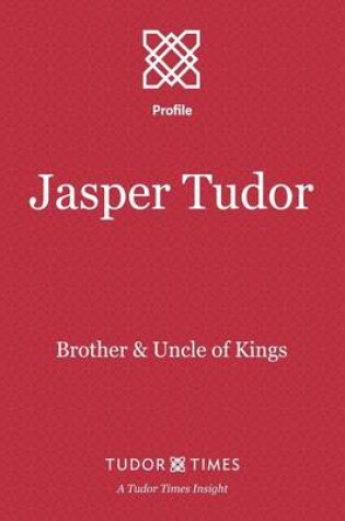 Cover of Jasper Tudor